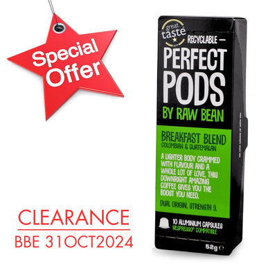 Special Clearance Offer BBE 31 October 2024 on Great Taste Award winning Raw Bean Perfect Pods Breakfast Blend. 100% Arabica Colombian and Guatemalan coffee blend. Recyclable 100% aluminium capsules compatible with Nespresso original line machines