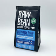 Raw Bean Proper Coffee Definitely Decaf Espresso Ground coffee 227g pack. A smooth Swiss Water Process single origin Colombian with notes of dark chocolate