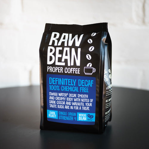 Raw Bean Definitely Decaffeinated 227g Dark Roast Beans